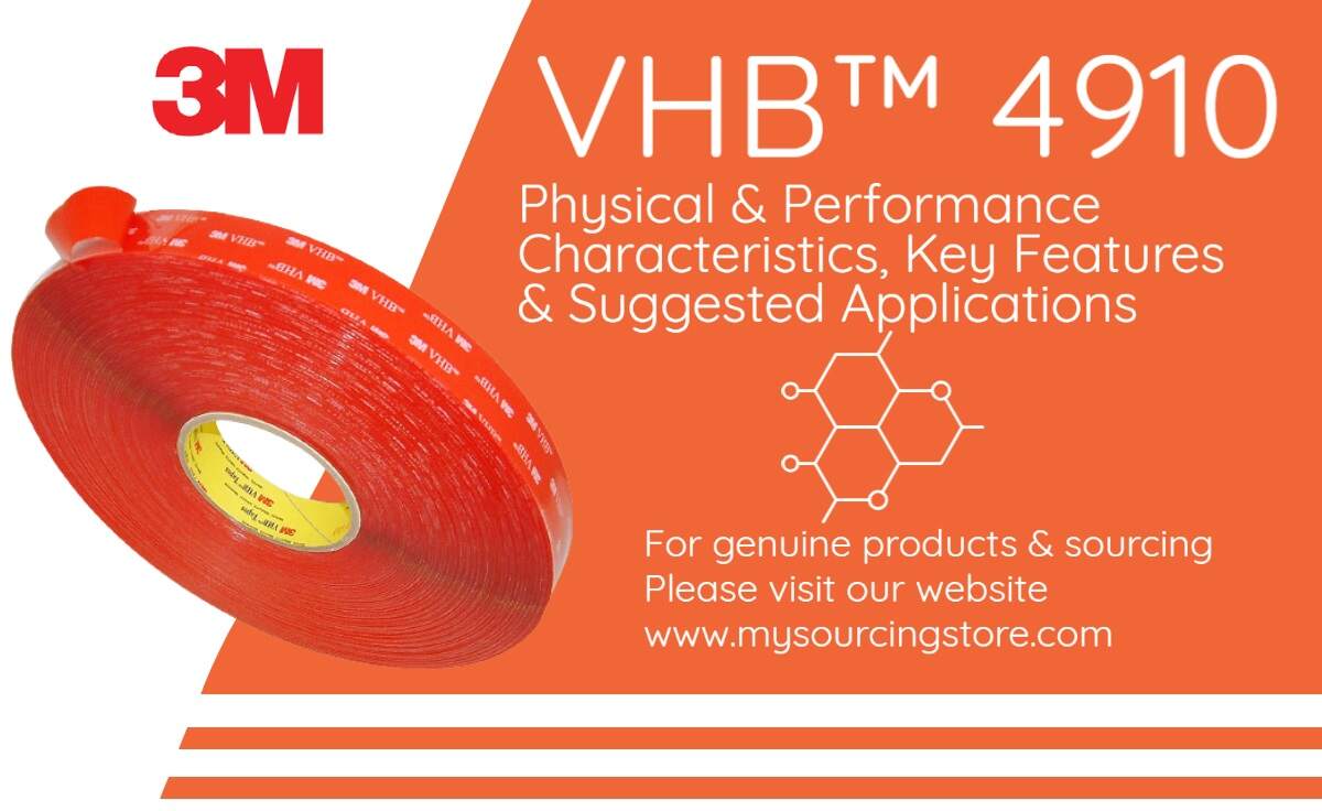 3M VHB 4910 Physical & Performance Characteristics, Key Features ...